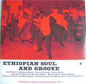Various - Ethiopian Soul And Groove - Ethiopian Urban Modern Music Vol. 1