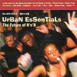Various - Urban Essentials (The Future Of R'n'B)
