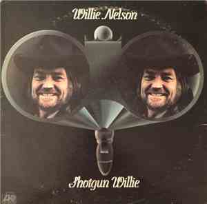 Willie Nelson - Shotgun Willie