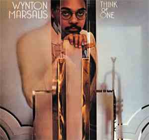 Wynton Marsalis - Think Of One
