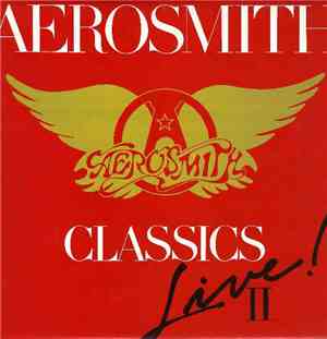 Aerosmith - Classics Live II