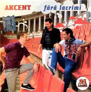 Akcent - Fără Lacrimi
