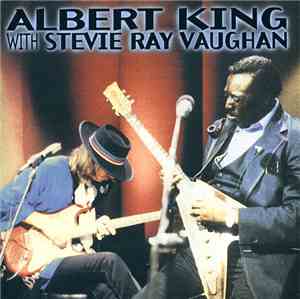 Albert King With Stevie Ray Vaughan - In Session