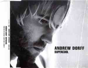 Andrew Dorff - Supercool