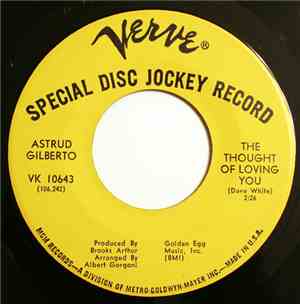 Astrud Gilberto - The Thought Of Loving You / A Time For Us