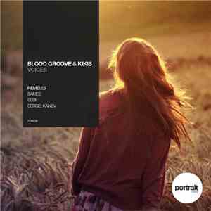 Blood Groove & Kikis - Voices