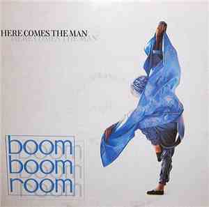 Boom Boom Room - Here Comes The Man