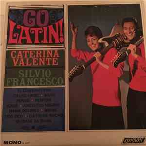 Caterina Valente, Silvio Francesco - Go Latin!