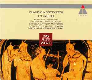 Claudio Monteverdi – Capella Antiqua München, Concentus Musicus Wien, Nikol ...