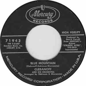 Clebanoff And His Orchestra - Blue Mountain / Blue Theme
