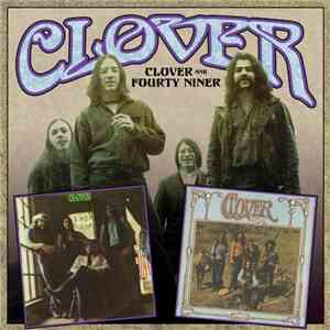 Clover  - Clover / Fourty Niner