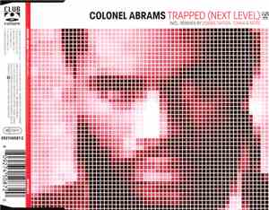 Colonel Abrams - Trapped (Next Level)