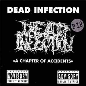 Dead Infection - A Chapter Of Accidents
