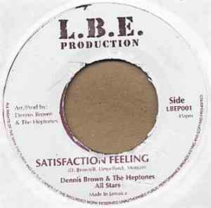 Dennis Brown & The Heptones -   Satisfaction Feeling