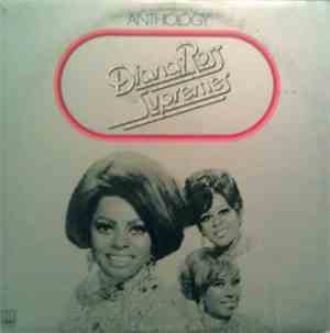 Diana Ross & The Supremes - Anthology