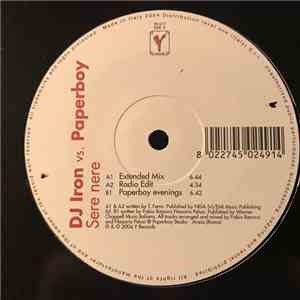 DJ Iron  Vs. Paperboy - Sere Nere