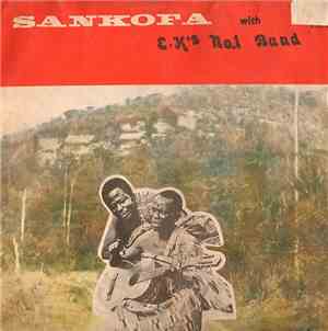 E. K. Nyame - Sankofa Volume 4