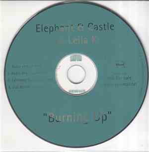 Elephant & Castle  vs. Leila K - Burning Up