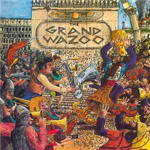 Frank Zappa - The Grand Wazoo