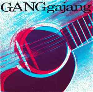 GANGgajang - Sounds Of Then