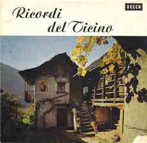 Gli Allegri Musicanti - Ricordi Del Ticino (Erinnerungen An Den Tessin)