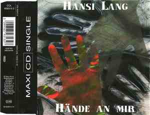 Hansi Lang - Hände An Mir