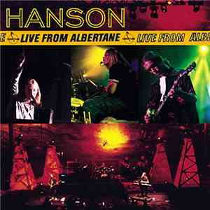 Hanson - Live From Albertane
