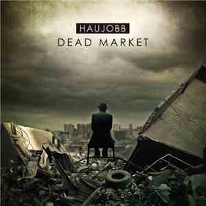 Haujobb - Dead Market