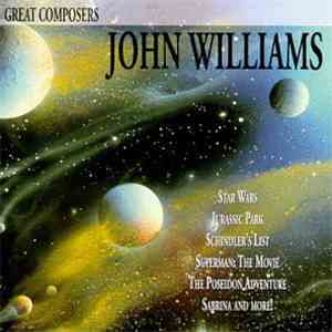 John Williams  - Great Composers: John Williams