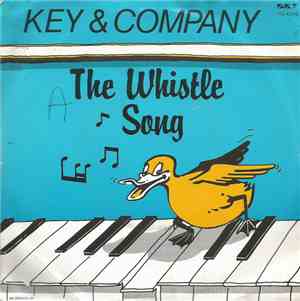 Key & Company - The Whistle Song