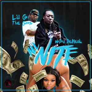 Lil G Tha Goon - All Nite