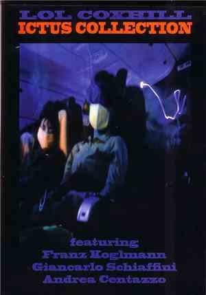 Lol Coxhill - Ictus Collection