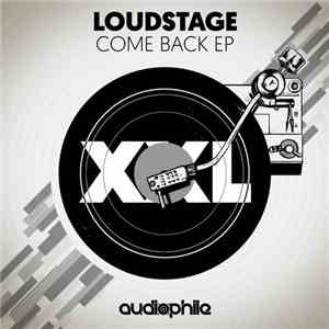 Loudstage - Come Back EP