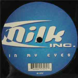 Milk Inc. - In My Eyes