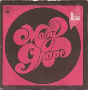 Moby Grape - Omaha / Hey Grandma