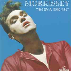 Morrissey - Bona Drag