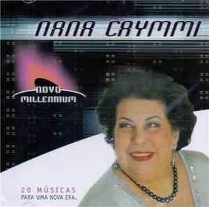 Nana Caymmi - Novo Millennium - 20 Músicas Para Uma Nova Era