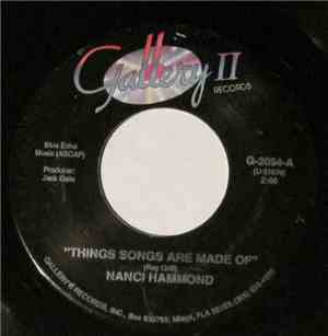 Nanci Hammond - Things Songs Are Made Of