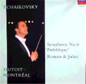 Orchestre Symphonique De Montreal And Charles Dutoit, Tchaikovsky - Tchaiko ...