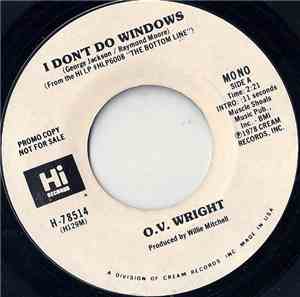 O.V. Wright - I Don't Do Windows