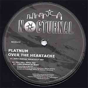 Platnum  - Over The Heartache