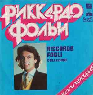 Riccardo Fogli - Collezione
