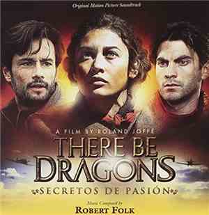 Robert Folk - There Be Dragons (Secretos De Passion)