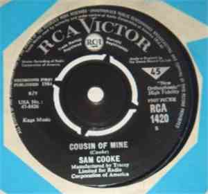 Sam Cooke - Cousin Of Mine / That's Where It's At