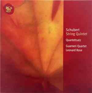 Schubert - Guarneri Quartet With Leonard Rose - String Quintet, Quartettsat ...