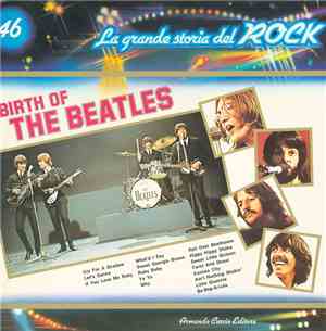 The Beatles - Birth Of The Beatles