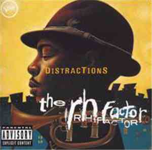 The RH Factor - Distractions
