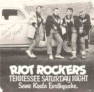 The Riot Rockers - Tennessee Saturday Night