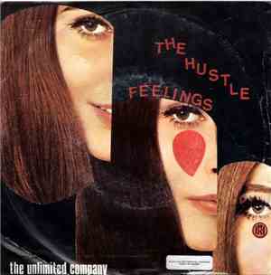 The Unlimited Company - The Hustle / Feelings