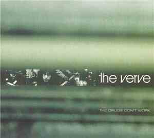 The Verve - The Drugs Don't Work